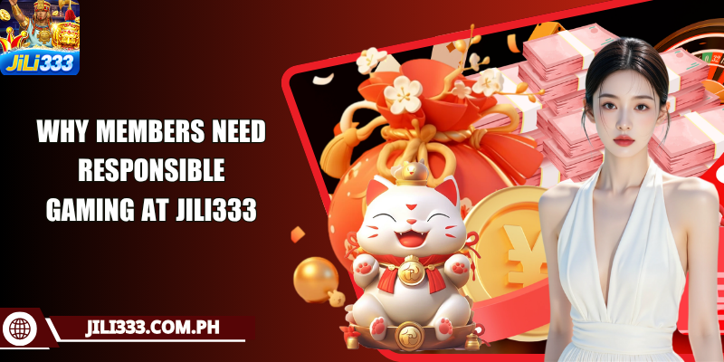 Why members need responsible gaming at JILI333